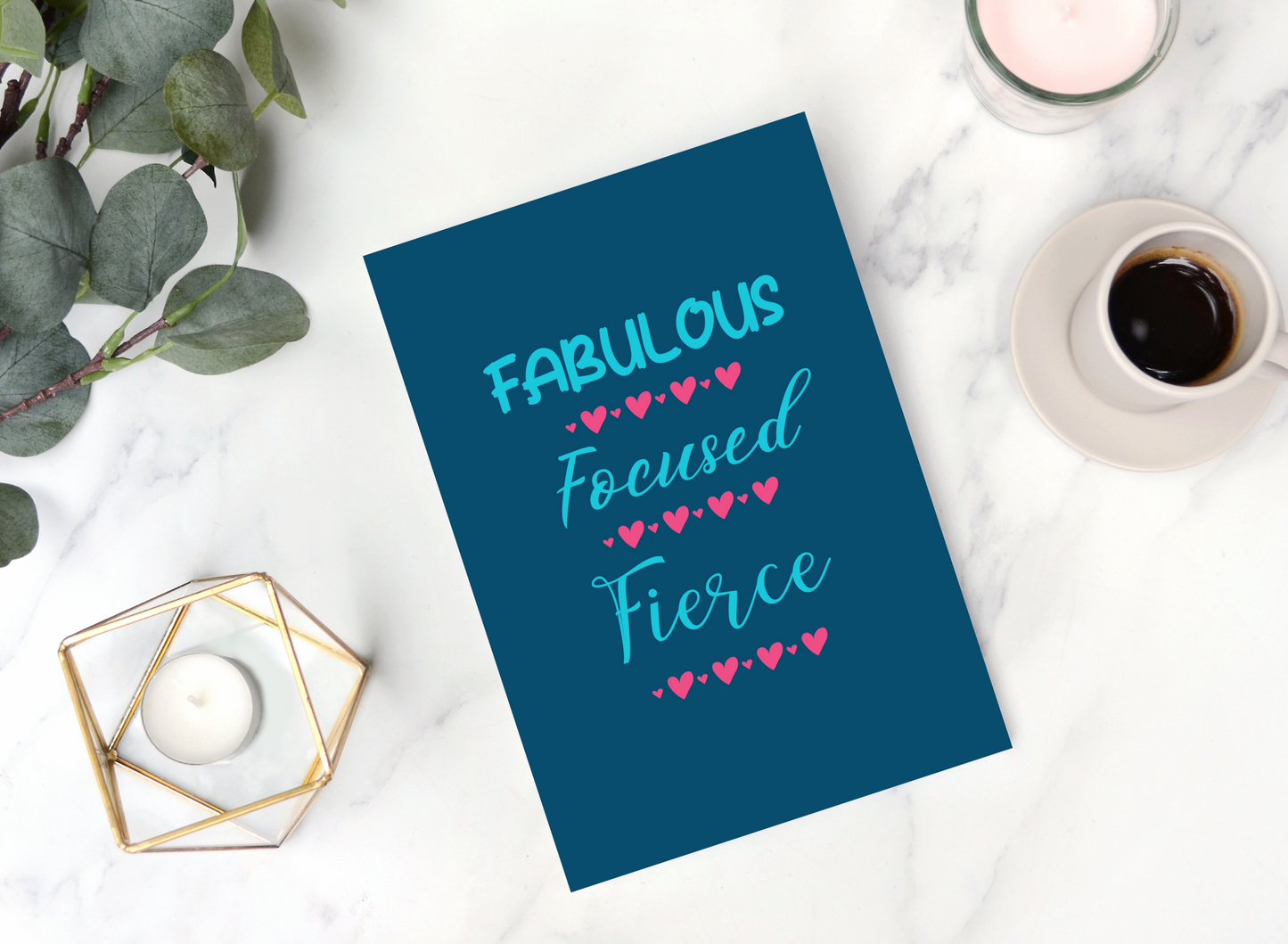 Fabulous, Focused, Fierce Journal